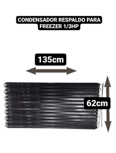 Condensador de Respaldo Estatico para Freezer 1/3 Hp Ancho 1350 mm x Alto 620 mm 